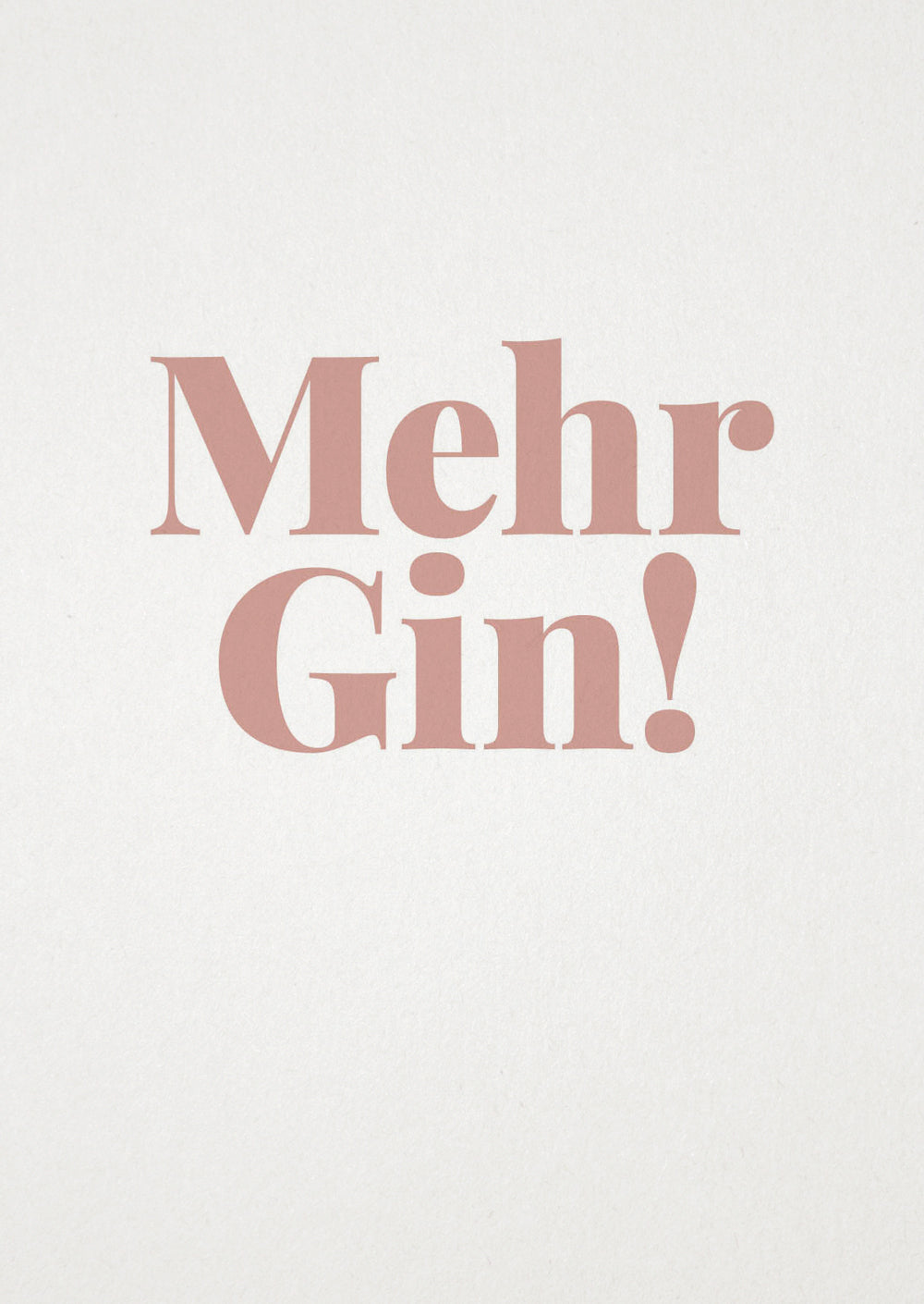 Postkarte Mehr Gin