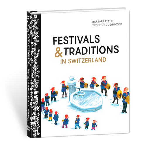 Kinderbuch Feste & Bräuche in der Schweiz